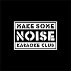 Make Some Noise - Караоке клуб